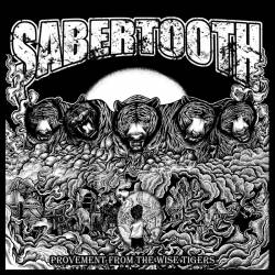 Sabertooth : Provement from the Wise Tigers